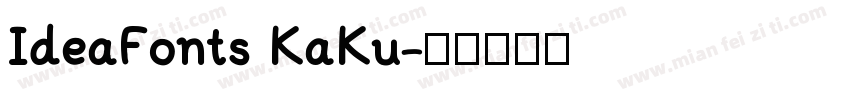 IdeaFonts KaKu字体转换